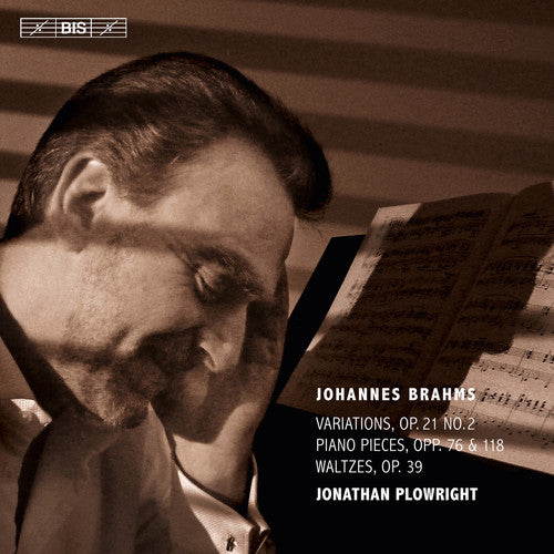 Brahms / Plowright - Complete Solo Piano Music 3 - Super Audio CD