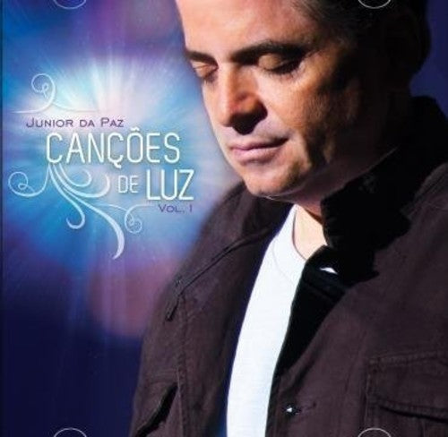 Junior Da Paz - Cancoes De Luz - Music CD