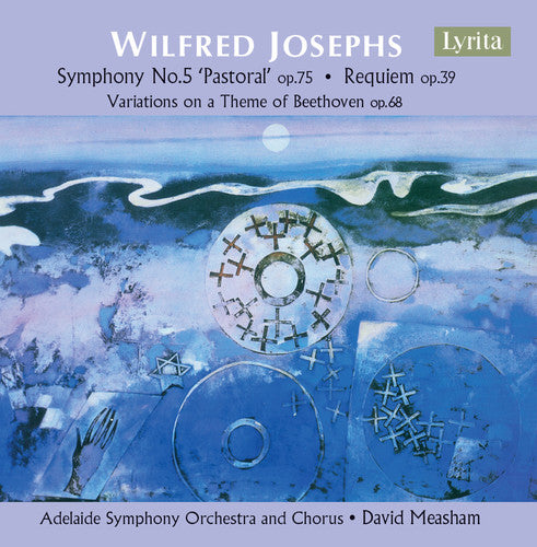 the album cover for Josephs / Adelaide Symphony Orchestra / Dawe - Wilfred Josephs: Orchestral Works