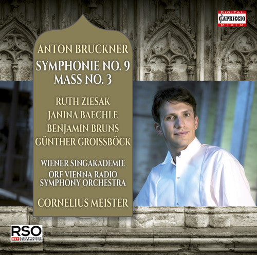 Bruckner / Ziesak / Bruns / Meister / Baechle - Bruckner: Symphony No. 9 & Mass No. 3 - Music CD