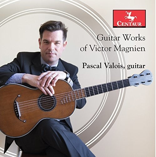 the album cover for Magnien / Pascal Valois - Guitar Works of Victor Magnien