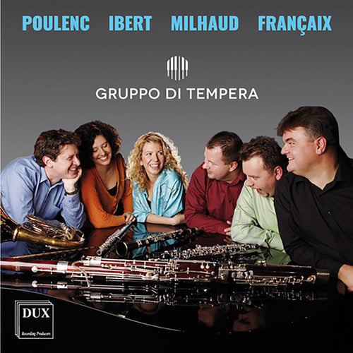 Francaix / Ibert / Milhaud / Gruppo Di Tempera - Poulenc Ibert Milhaud & Francaix - Music CD