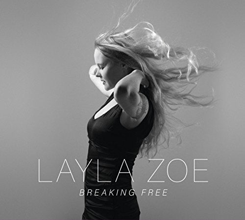 Zoe,layla - Breaking Free - Music CD