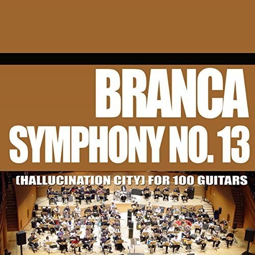 Symphony No. 13 (Hallucination City) For 100 Guitars Music CD