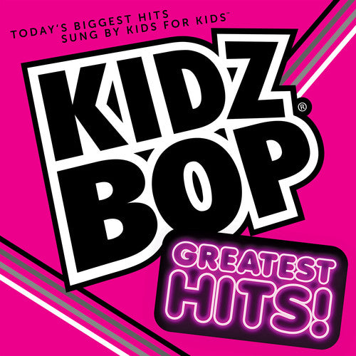 Kidz Bop Kids - Kidz Bop Greatest Hits - Music CD