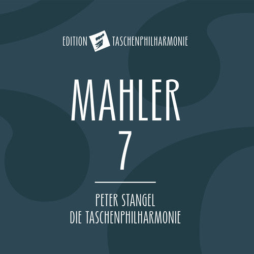 Mahler / Stangel / Die Taschenphilharmonie - Mahler: Symphony No.7 - Music CD