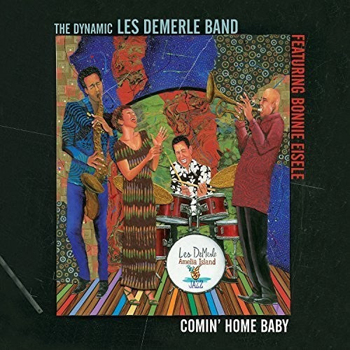 Demerle Band Dynamic Les - Comin' Home Baby - Music CD