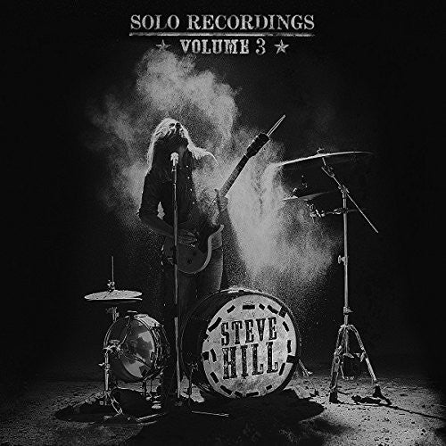 Hill,steve - Solo Recordings Vol. 3 - Music CD