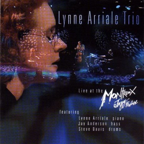the album cover for Lynne Arriale Trio - Live at the Montreux Jazz Festival