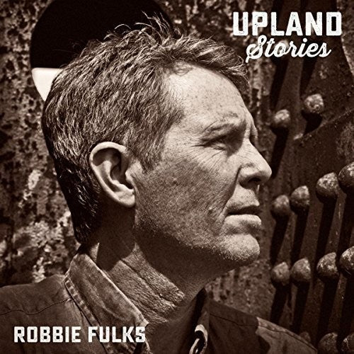 Robbie Fulks - Upland Stories [Vinyl] Vinyl Record