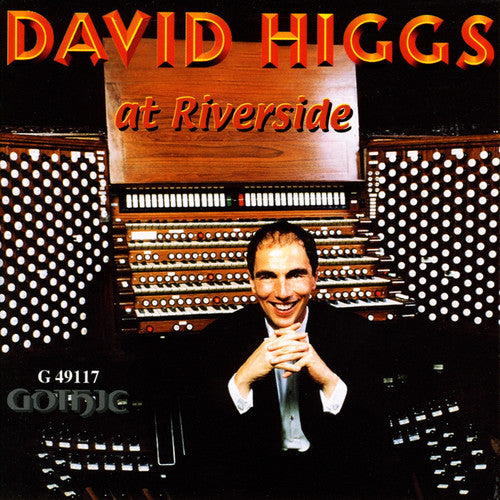 Higgs / Sowerby / Shearing / Mendelssohn / Franck - David Higgs At Riverside - Music CD