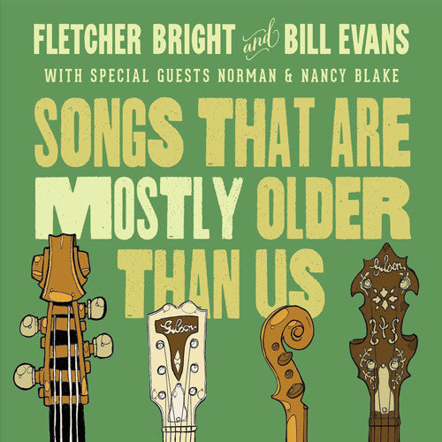 the album cover for Bill Evans / Bright,Fletcher - Songs That Are Mostly Older Than Us