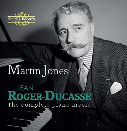 Roger-ducasse / Jones,martin - Complete Piano Music - Music CD