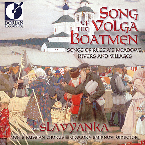 the album cover for Slavyanka Men's Russian Chorus - Song of the Volga Boatmen