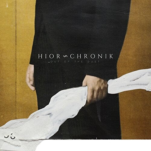 Hior Chronik - Out Of The Dust - Music CD