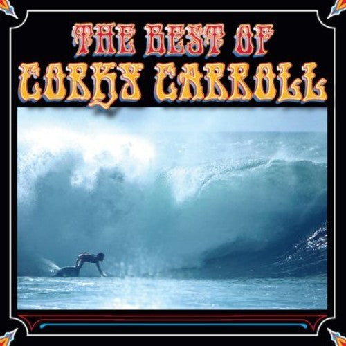 Carroll,corky - Best Of Corky Carroll - Music CD