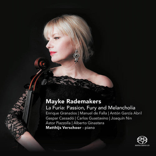 the album cover for Cello / Mayke Rademakers - La Furia: Spanish and Latin American Cello Works