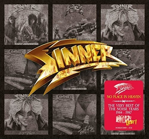 Sinner - No Place In Heaven: Very Best Of The Noise Years - Music CD