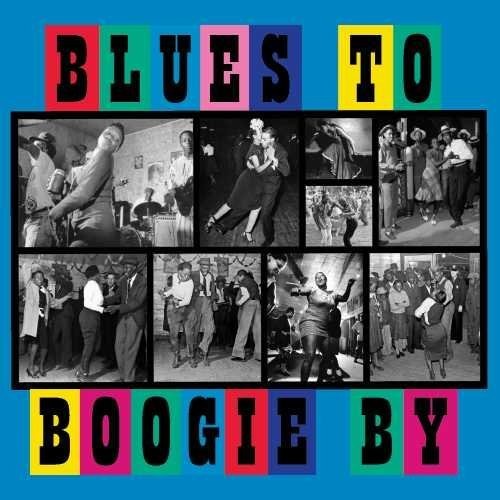Blues To Boogie By Music CD