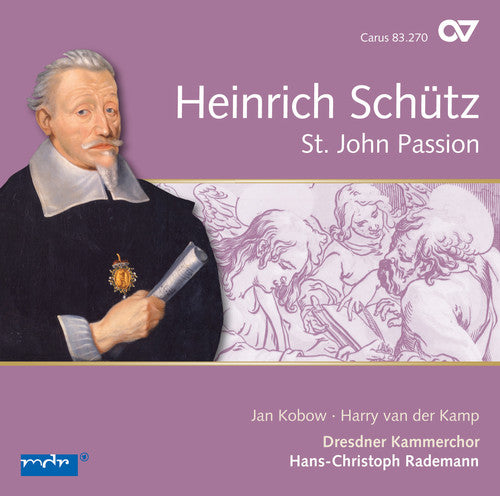 Schutz / Hofbauer,ulrike / Kobow,jan - Heinrich Schutz: St. John Passion - Music CD