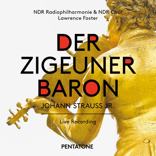 the album cover for Strauss / Ndr Chor / Lawrence Foster - Der Zigeunerbaron