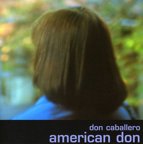 the album cover for Don Caballero - American Don