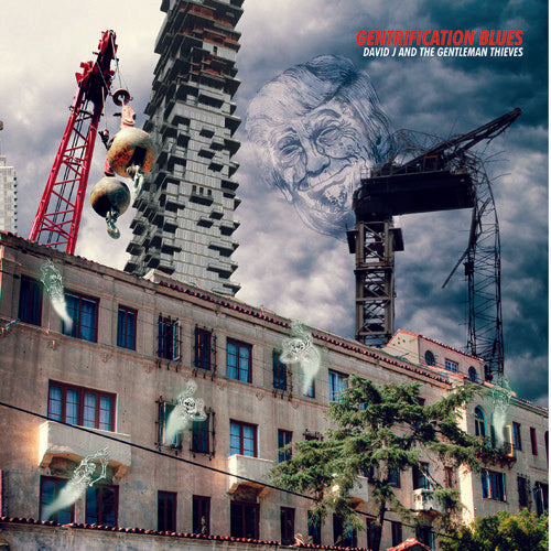 the album cover for David J & The Gentlemen Thieves / Darwin - Gentrification Blues / Horrible Coccoon
