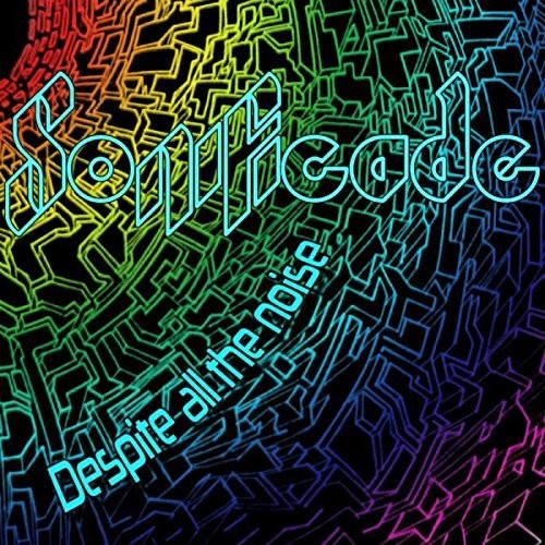 Sonificade - Despite All The Noise - Music CD