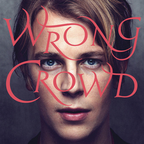 Tom Odell - Wrong Crowd Vinyl Record