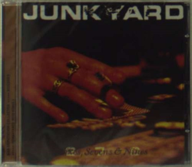 Junkyard - Sixes, Sevens & Nines Music CD