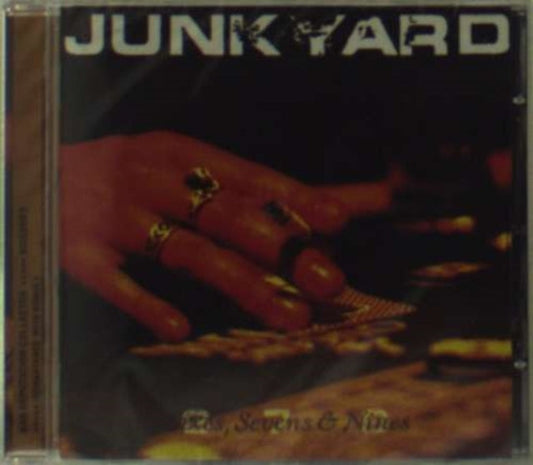 Junkyard - Sixes, Sevens & Nines Music CD
