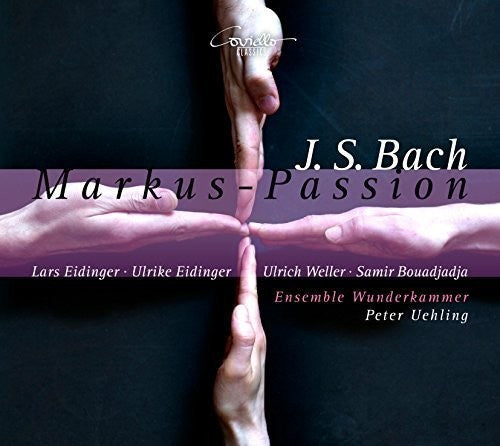 the album cover for J Bach S / Eidinger,Lars / Eidinger,Ulrike - J.s. Bach: Markus-passion