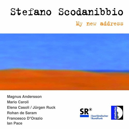 the album cover for Scodanibbio / Pace / Anderson / Caroli / Casoli - My New Address
