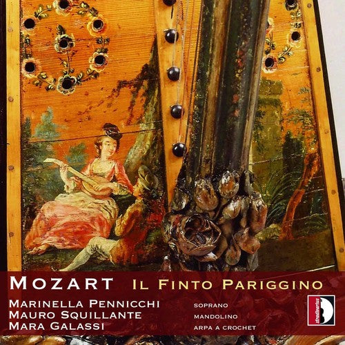 the album cover for Mozart / Pennicchi / Squillante / Galassi - Il Finto Pariggino