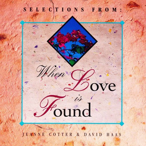 the album cover for Haas, David / Cotter - When Love Is Found