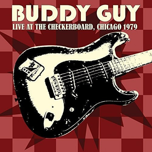Live At The Checkerboard Lounge 1979 Music CD