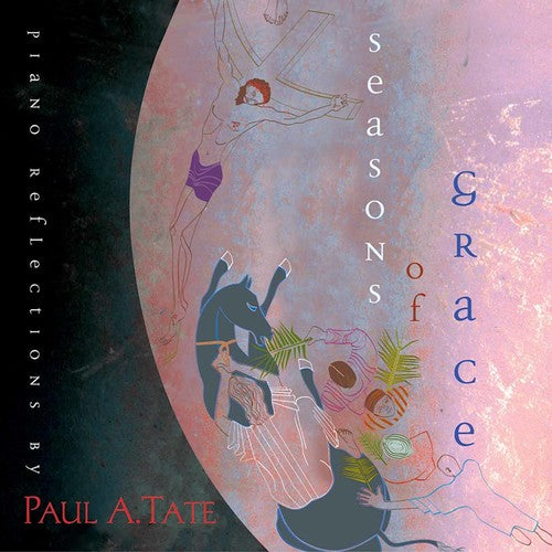 Tate,paul A. - Seasons Of Grace 1 - Music CD
