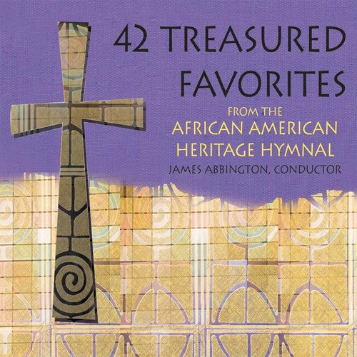 the album cover for Abbington, James - 42 African American Hymnal