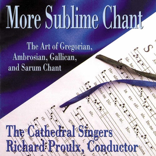 Proulx,richard - More Sublime Chant - Music CD