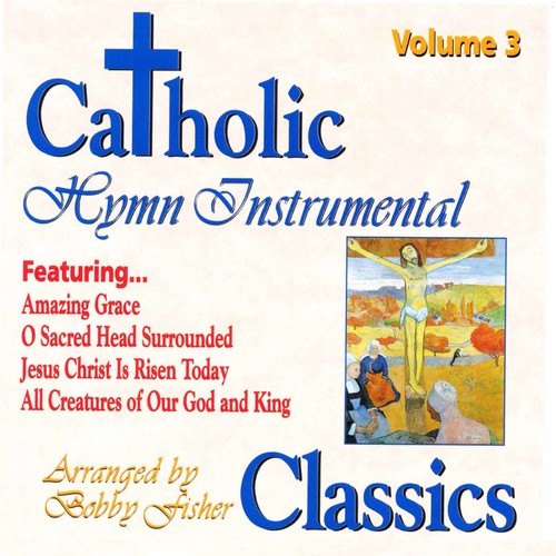 Catholic Classics 3 Music CD