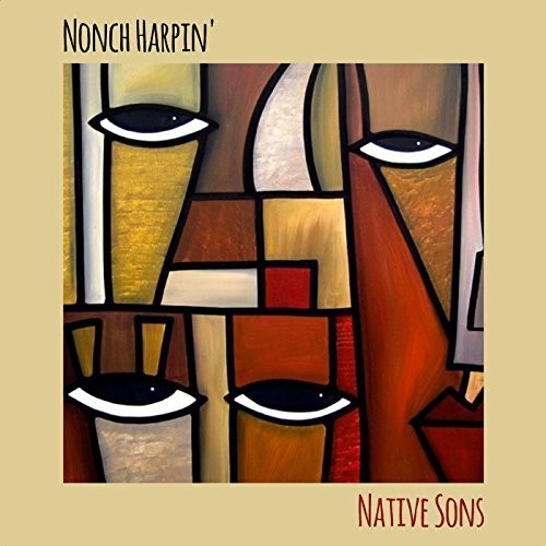 the album cover for Nonch Harpin - Native Sons