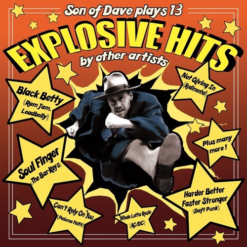 Son Of Dave - Explosive Hits [LP] Vinyl Record