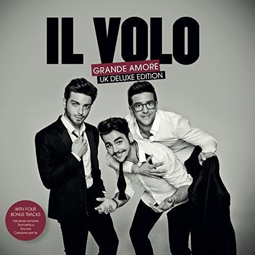 the album cover for Il Volo - Grande Amore: Uk Deluxe Edition [Deluxe] (Uk)