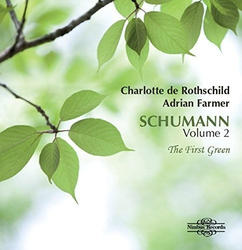 the album cover for R Schumann / Farmer,Adrian - Schumann: The First Green 2