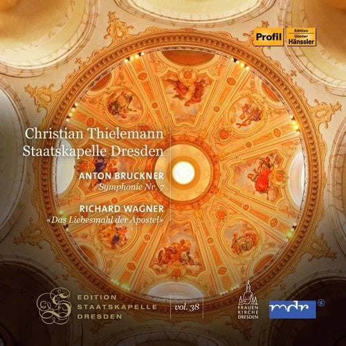 the album cover for Anton Bruckne / Thielemann,Christian - Bruckner: Symphony No. 7 & Wagner: Liebesmahl Derl