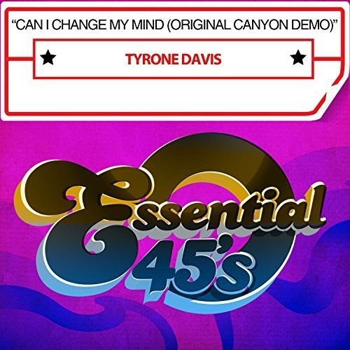 the album cover for Tyrone Davis - Can I Change My Mind