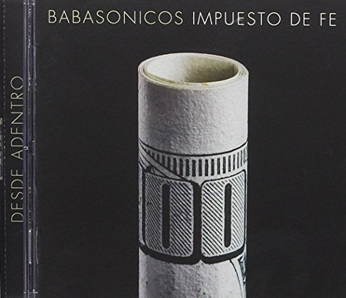 Babasonicos - Desde Adentro: Impuesto De Fe (vivo) - Music CD