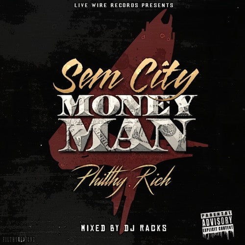the album cover for Philthy Rich - Sem City Money Man 4 [Digipak]