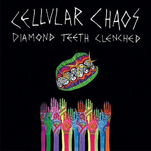 Cellular Chaos - Diamond Teeth Clenched - Music CD