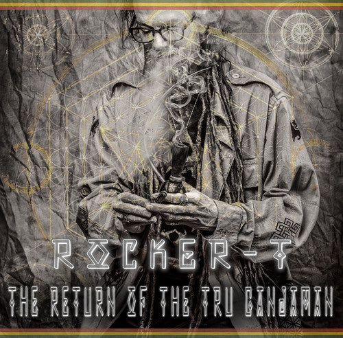 Rocker-t - Return Of The Tru Ganjaman - Music CD